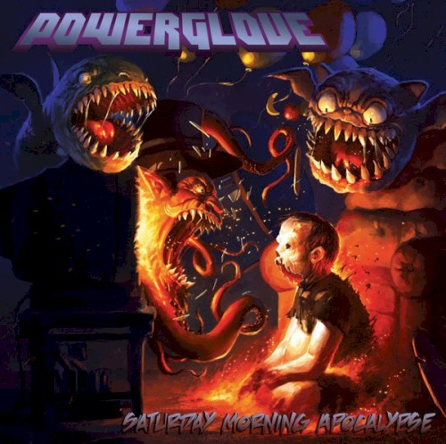 Powerglove - Saturday Morning Apocalypse